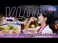 Vlog: Craving Chinese food? Watch out! They might be stones!