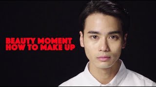 【BEAUTY MOMENT】HOW TO MAKE UP