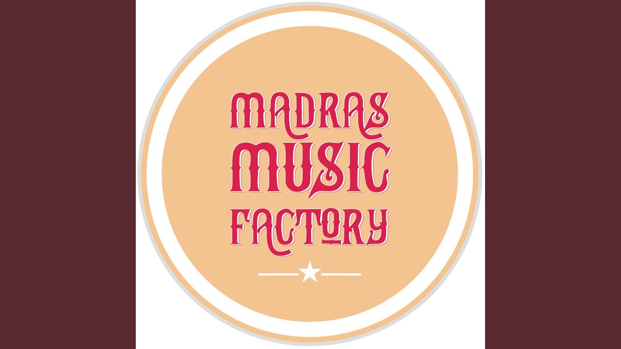 Kanmani Anbodu Kadhalan by Madras Music Factory