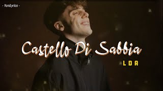 Video voorbeeld van "LDA - CASTELLO DI SABBIA (Testo) - Main Theme from the Netflix Series "DI4RI""