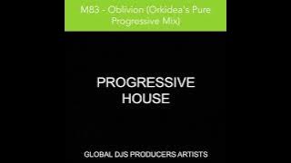 M83 - Oblivion (Orkidea's Pure Progressive Mix)