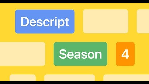 Descript Season 4 - Stability, quality + Regenerate, Eye Contact, and more new AI features