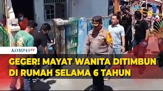 Polisi Ungkap Kronologi Penemuan Mayat Wanita Ditimbun dalam Rumah di Makassar