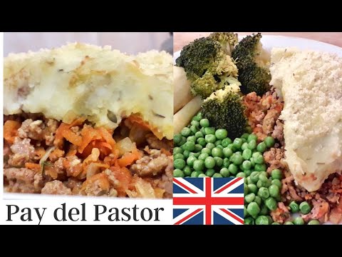 PAY DEL PASTOR / RECETA BRITANICA / Shepherd's Pie #MexicanaenGranBretaña #UK #Inglaterra