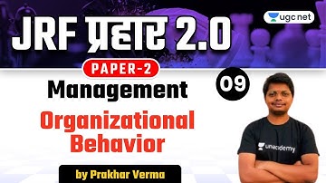 05:00 PM - NTA UGC NET 2021 | Management by Prakhar Verma | Organizational Behavior