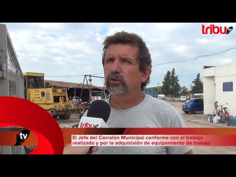 El Jefe del Corralón Municipal conforme con lo realizado y por la adquisición de equipamiento.