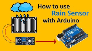How to use Rain Sensor with Arduino