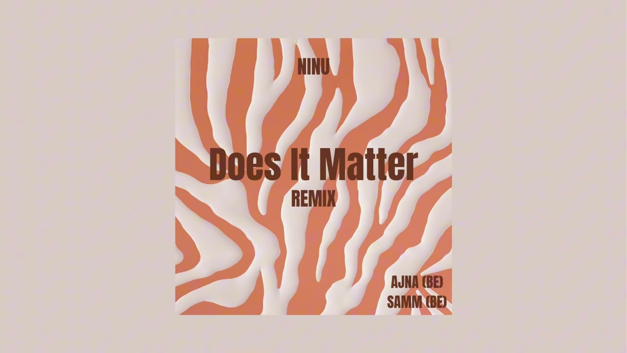 Does It Matter (NINU Remix) - AJNA & Samm | Deep House Sunset Edit