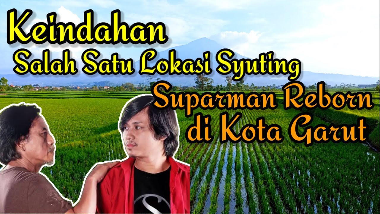 Lokasi Syuting Suparman Reborn RCTI
