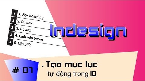 ID - # 07_Tạo mục lục tự động trong indesign