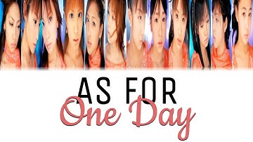 モーニング娘。「AS FOR ONE DAY」 Color Coded 日本語歌詞/英語字幕