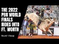 The 2022 PBR World Finals Rides into Ft. Worth: World Finals Round 1 Recap