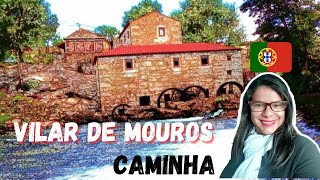 Caminha, Viana do Castelo - Azenhas de Vilar de Mouros -Turistando com Dicacinha