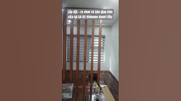 Lắp đặt, review và bàn giao rèm cầu vồng Hàn Quốc mã Bently BY-001 | Rèm cửa 365 #rèm  #rèm_cầu_vồng