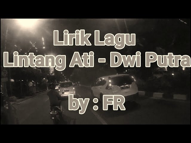 Ning Angin Tak Titipne - Lirik ( Lintang Ati - Dwi Putra ) class=