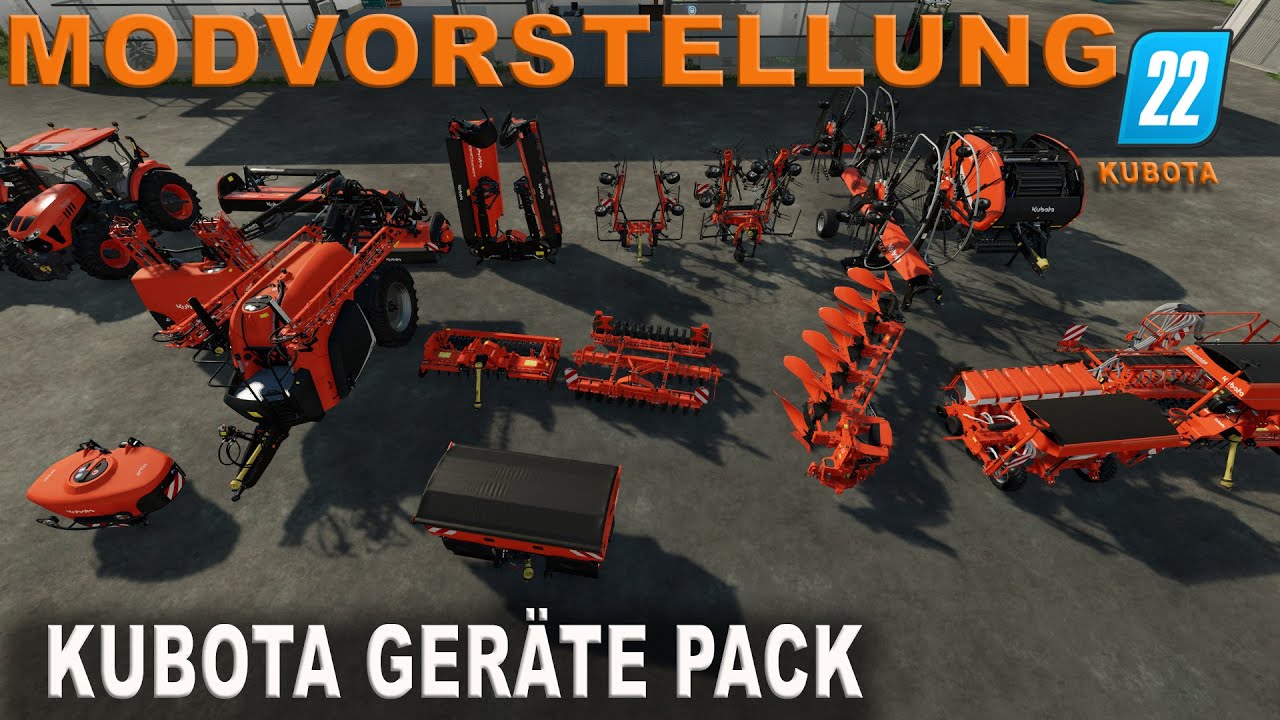 LS22 Modvorstellung - Kubota Geräte Pack [PC/MAC, PS4, PS5, XB1, XBS] 