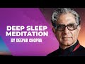 1 hour deep sleep meditation  a meditation by deepak chopra