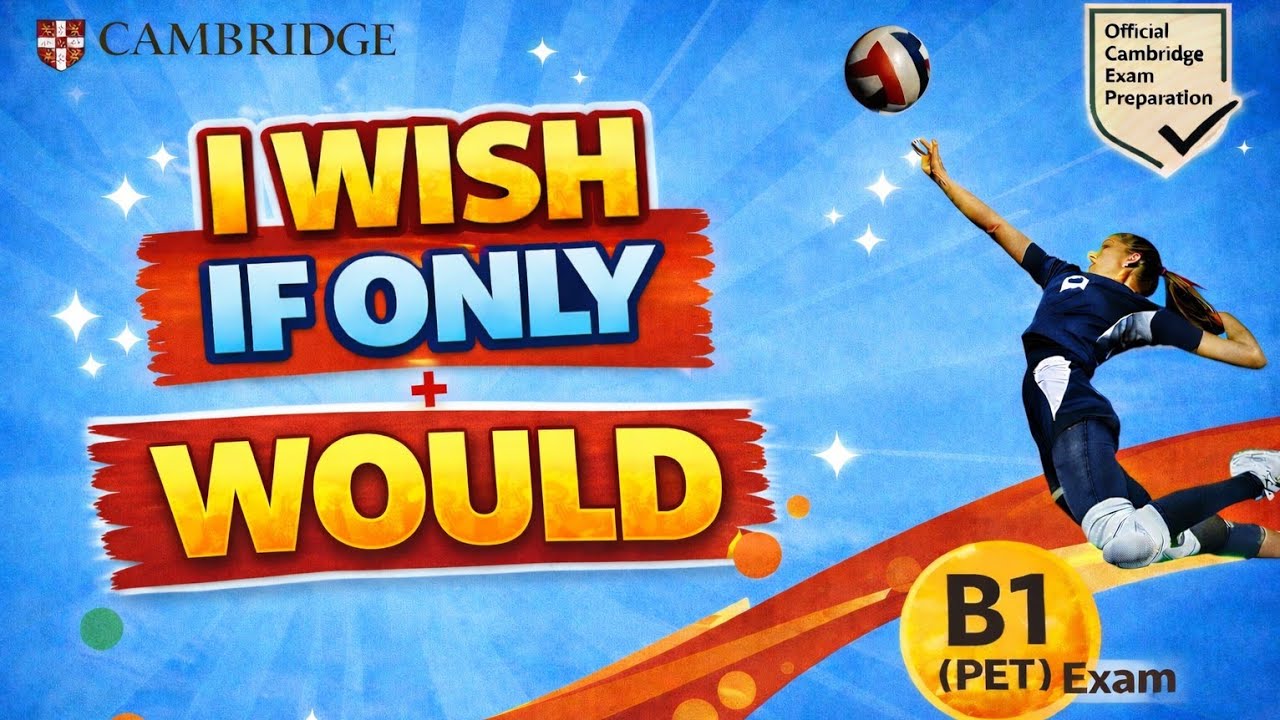 I wish If only would B1 B2 EvAU Exams