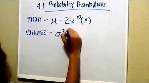 4.1 Discrete Probability Distributions