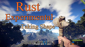 Rust Experimental - Taking shape part 7 -  Breaking in