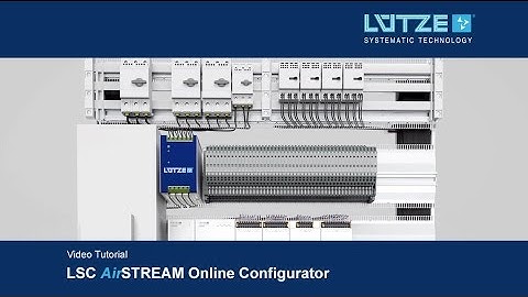 Video Tutorial LSC AirSTREAM Configurator english version