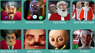 Prankster 3D, Call Scary Grandpa, Santa Granny, Scary Teacher 3D, Hello Neighbor, The Baby In Yellow screenshot 1