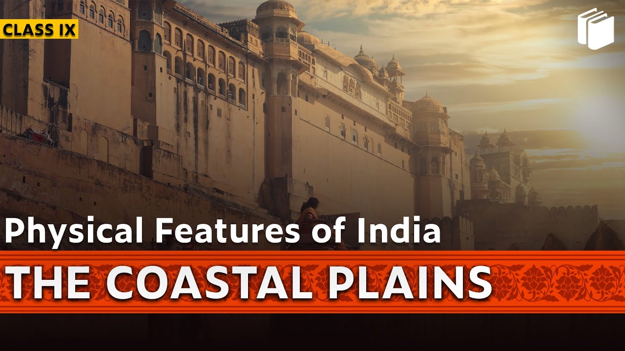 the-coastal-plains-physical-features-of-india-chapter-2-geography