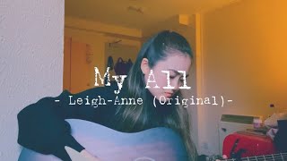My All - Original (+Lyrics/和訳) | Leigh-Anne’s Song Diary