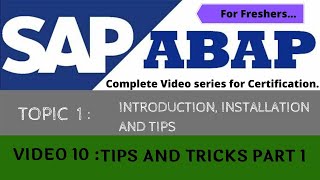 10 SAP ABAP Tips and Tricks for Freshers.