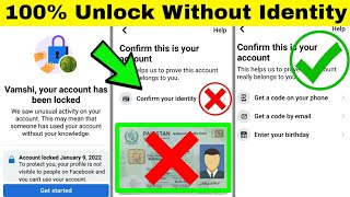 How To Unlock Facebook Account Without Identity 2022 | Unlock Facebook Account Without Identity