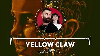 Yellow Claw - El Terror (feat. Jon Z & Lil Toe) - Gira Music