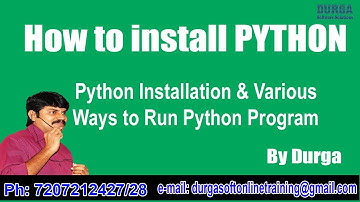 Learn Python||Python Installation & Various Ways to Run Python Program On 15-04-2018