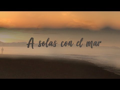 Video: A Solas Con El Mar