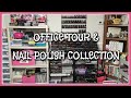 Office Tour + Nail Polish Collection 2020