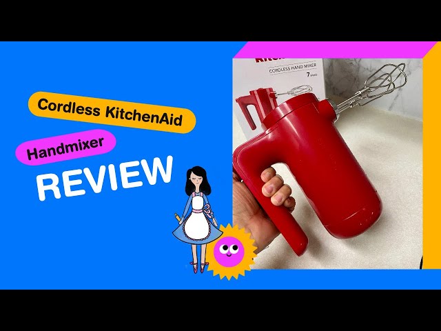 KitchenAid Cordless 7 Speed Hand Mixer Review