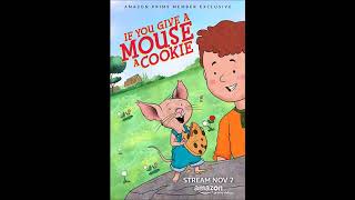 If You Give A Mouse A Cookie Theme Song