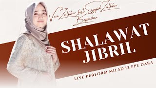 Sholawat Jibril - Veve Zulfikar ft Sayyid Zulfikar Basyaiban