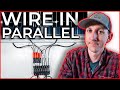 How to Wire Solar Panels in Parallel for your DIY Camper Solar Install