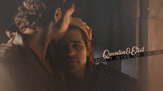 don't give up on me − quentin & eliot