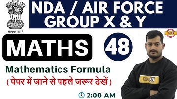 Class 48 | Air Force Group X,NDA,Navy AA/SSR/MR | Maths | By Vivek Rai Sir| Mathematics Formula