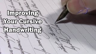 6 Ways to Improve Your Cursive Handwriting + A Comprehensive