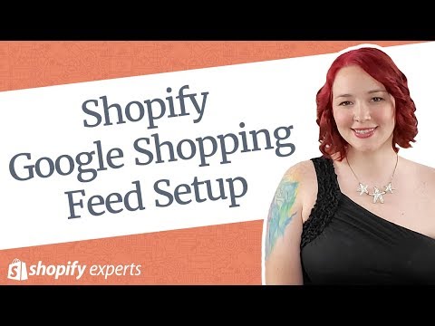 Shopify Google Shopping Feed Setup