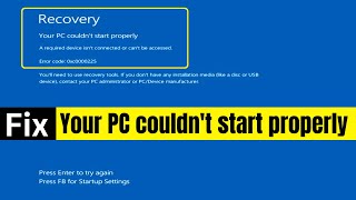 Recovery - Your PC couldn't start properly | Blue Screen Error