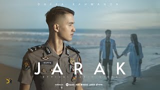 JARAK - DAFFA ( OFFICIAL MUSIC VIDEO )