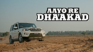 Aayo Re Dhaakad | All Powerful Scorpio