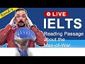 IELTS Live Class - Reading about the Man-of-War