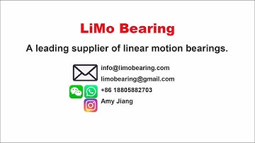 Limo Linear motion bearing optimized LTD - https://limobearing.com/