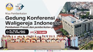 Perayaan Ekaristi Pemberkatan Gedung Konferensi Waligereja Indonesia (KWI)