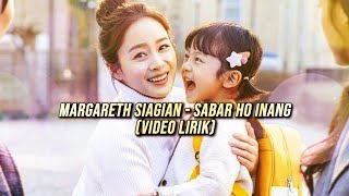 Margareth Siagian - Sabar Ho Inang (Video Lirik Lagu Batak)