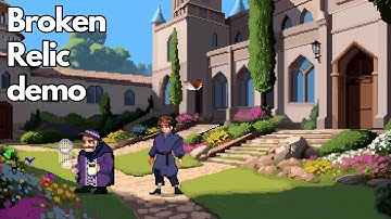 Broken Relic demo - handcrafted pixel art point and click